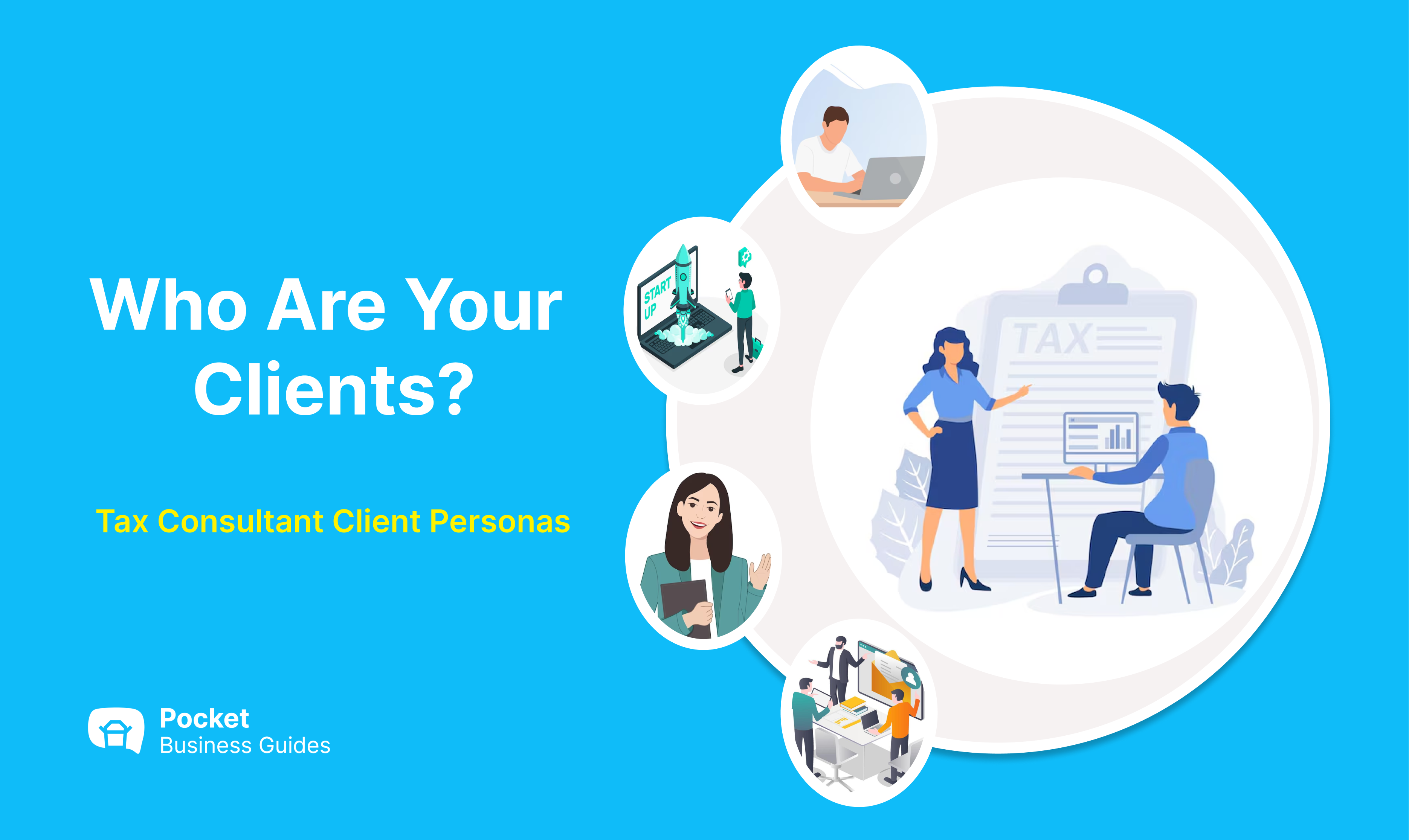Tax Consultant – Who Are Your Clients ?