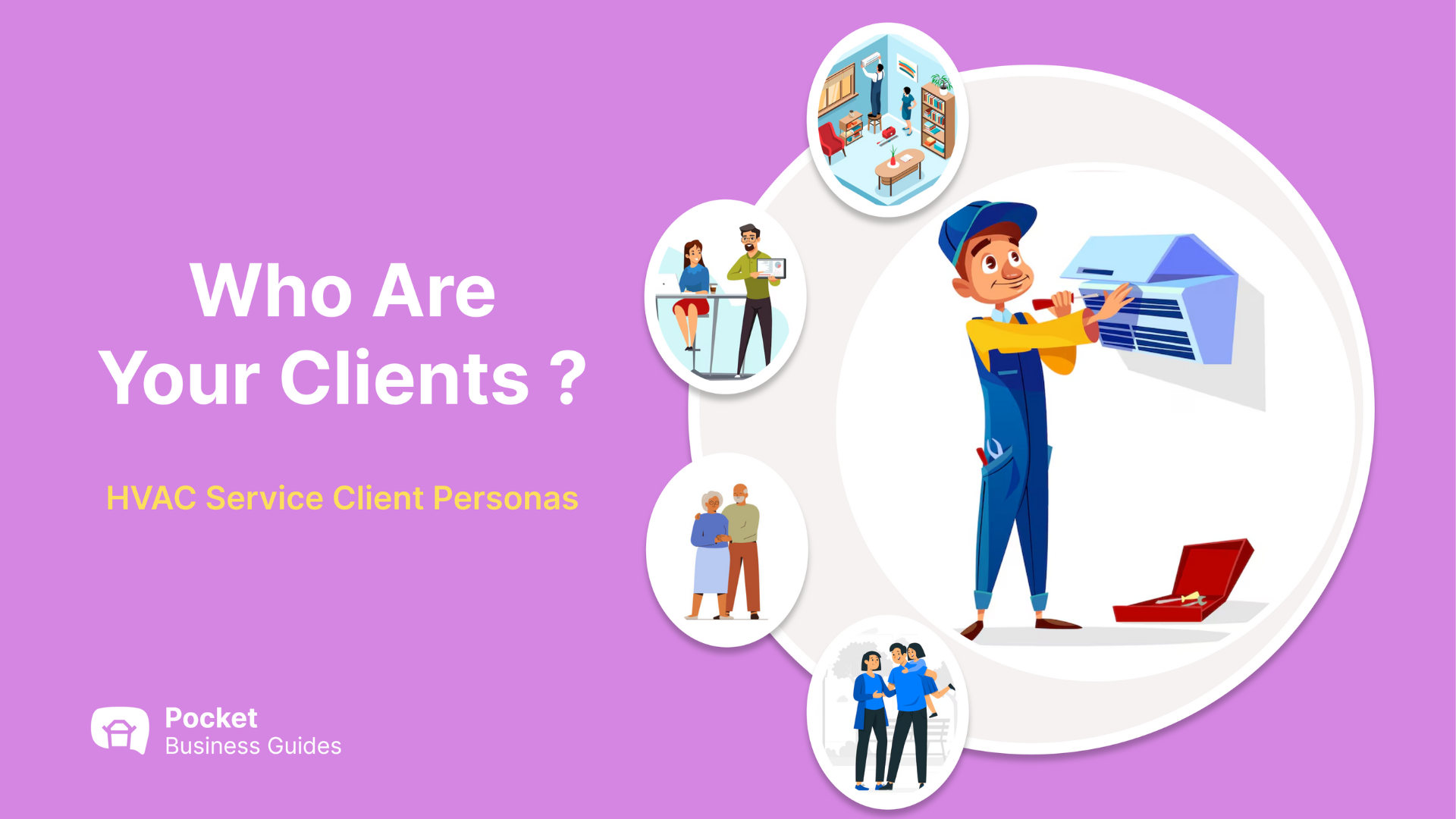 HVAC Service – Who Are Your Clients ?